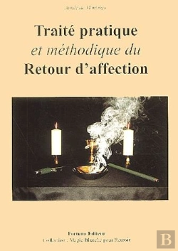 Bertrand.pt - Traité Pratique Et Méthodique Du Retour D'Affection