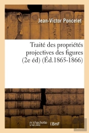 Traite Propr Projectives 2 Edition Edition 1865 1866