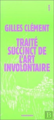 Traite Succinct De L'Art Involontaire