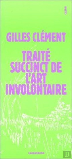 Bertrand.pt - Traite Succinct De L'Art Involontaire