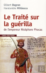 Traité Sur La Guérilla De L'Empereur Nicéphore Phocas