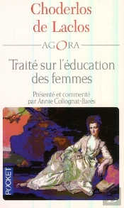 Traité Sur L'Éducation Des Femmes, De Choderlos De Laclos
