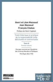 Traité Théorique Et Pratique De La Responsabilité Civile Délictuelle Et Contractuelle Tome 3 ; Premier Volume