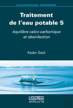 Bertrand.pt - Traitement De L'Eau Potable 5 : Équilibre Calco-Carbonique Et Désinfection