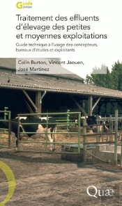 Traitement Des Effluents D'Élevage Des Petites Et Moyennes Exploitations ; Guide Technique À L'Usage Des Concepteurs, Bureaux D'Études Et Exploitants