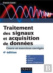 Traitement Des Signaux Et Acquisition De Données (4e Édition)
