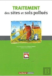 Traitement Des Sites Et Sols Pollués