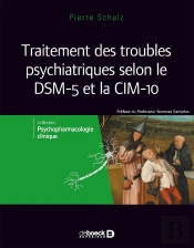 Traitement Des Troubles Psychiatriques Selon Le Dsm-5 Et La Cim-10