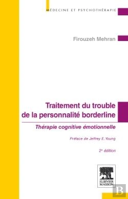 Bertrand.pt - Traitement Du Trouble De La Personnalité Borderline ; Thérapie Cognitive Émotionnelle (2e Édition)