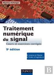 Traitement Numerique Du Signal ; Theorie Et Pratique (9e Edition)