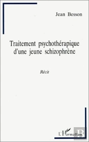 Traitement Psychotherapique D'Une Jeune Schizophrene