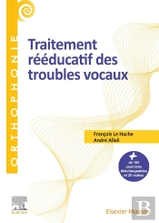 Traitement Rééducatif Des Troubles Vocaux