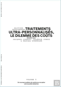Bertrand.pt - Traitements Ultra-Personnalisés, Le Dilemme Des Coûts