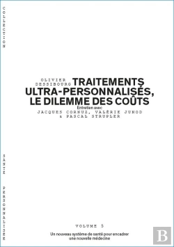 Bertrand.pt - Traitements Ultra-Personnalisés, Le Dilemme Des Coûts - Volume 5/6