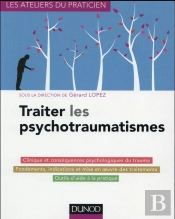 Traiter Les Psychotraumatismes