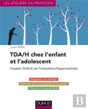 Traiter Les Troubles De L'Attention Et Hyperactivité Chez L'Enfant (Tdah)