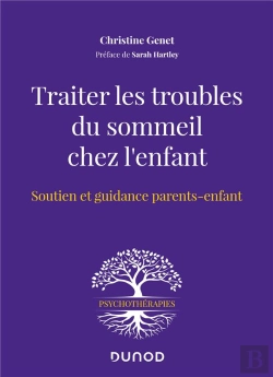 Bertrand.pt - Traiter Les Troubles Du Sommeil Chez L'Enfant : Soutien Et Guidance Parents-Enfant