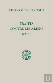Traités Contre Les Ariens Tome 2