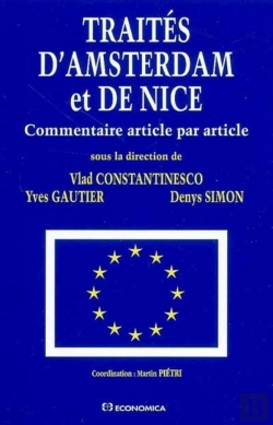 Bertrand.pt - Traités D'Amsterdam Et De Nice ; Commentaire Article Par Article