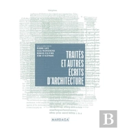 Traités Et Autres Écrits D'Architecture