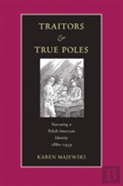 Traitors And True Poles