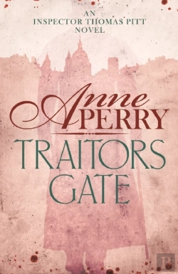 Bertrand.pt - Traitors Gate (Thomas Pitt Mystery, Book 15)