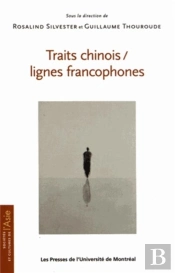 Traits Chinois/Lignes Francophones