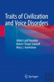 Traits Of Civilization And Voice Disorders