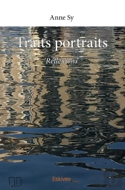 Traits Portraits : Réflexions