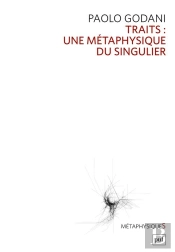 Traits : Une Métaphysique Du Singulier