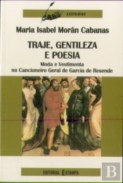Traje, Gentileza e Poesia