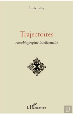 Bertrand.pt - Trajectoires ; Autobiographie Intellectuelle