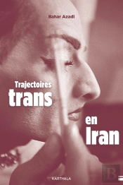 Trajectoires Trans En Iran