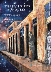 Trajectoires Tronquées