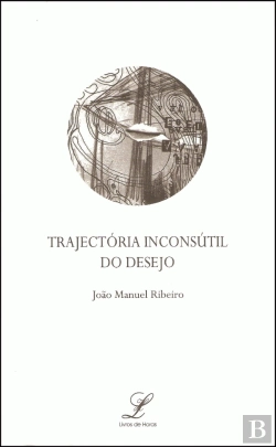 Bertrand.pt - Trajectória inconsútil do desejo