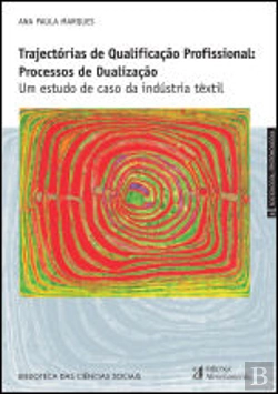 Bertrand.pt - Trajectórias de Qualificação Profissional: Processos de Dualização