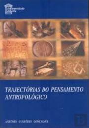 Trajectórias do Pensamento Antropológico