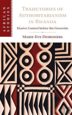Bertrand.pt - Trajectories Of Authoritarianism In Rwanda