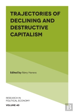 Bertrand.pt - Trajectories Of Declining And Destructive Capitalism