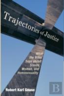 Trajectories Of Justice