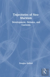 Trajectories Of Neo-Marxism