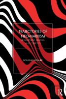 Trajectories Of Neo-Marxism