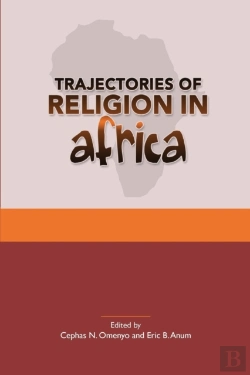 Bertrand.pt - Trajectories Of Religion In Africa