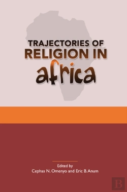 Bertrand.pt - Trajectories Of Religion In Africa