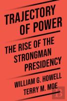Trajectory Of Power