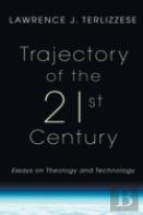 Trajectory Of The 21st Century