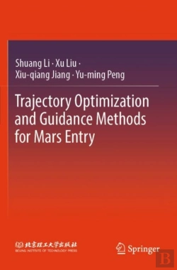 Bertrand.pt - Trajectory Optimization And Guidance Methods For Mars Entry
