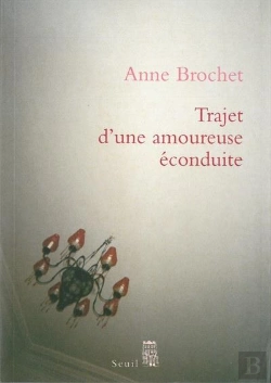Bertrand.pt - Trajet D'Une Amoureuse Éconduite