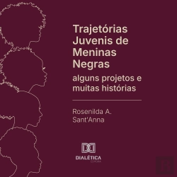 Bertrand.pt - Trajetórias Juvenis De Meninas Negras