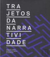 Trajetos da Narratividade 